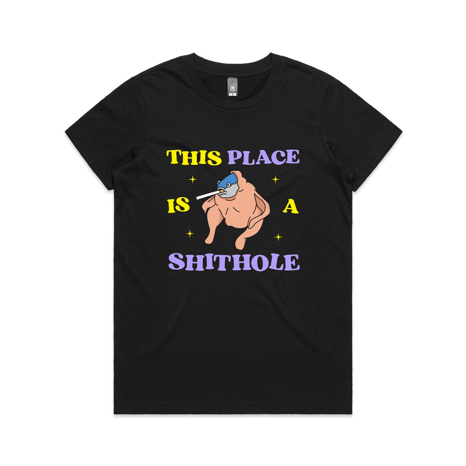 Shithole Tee