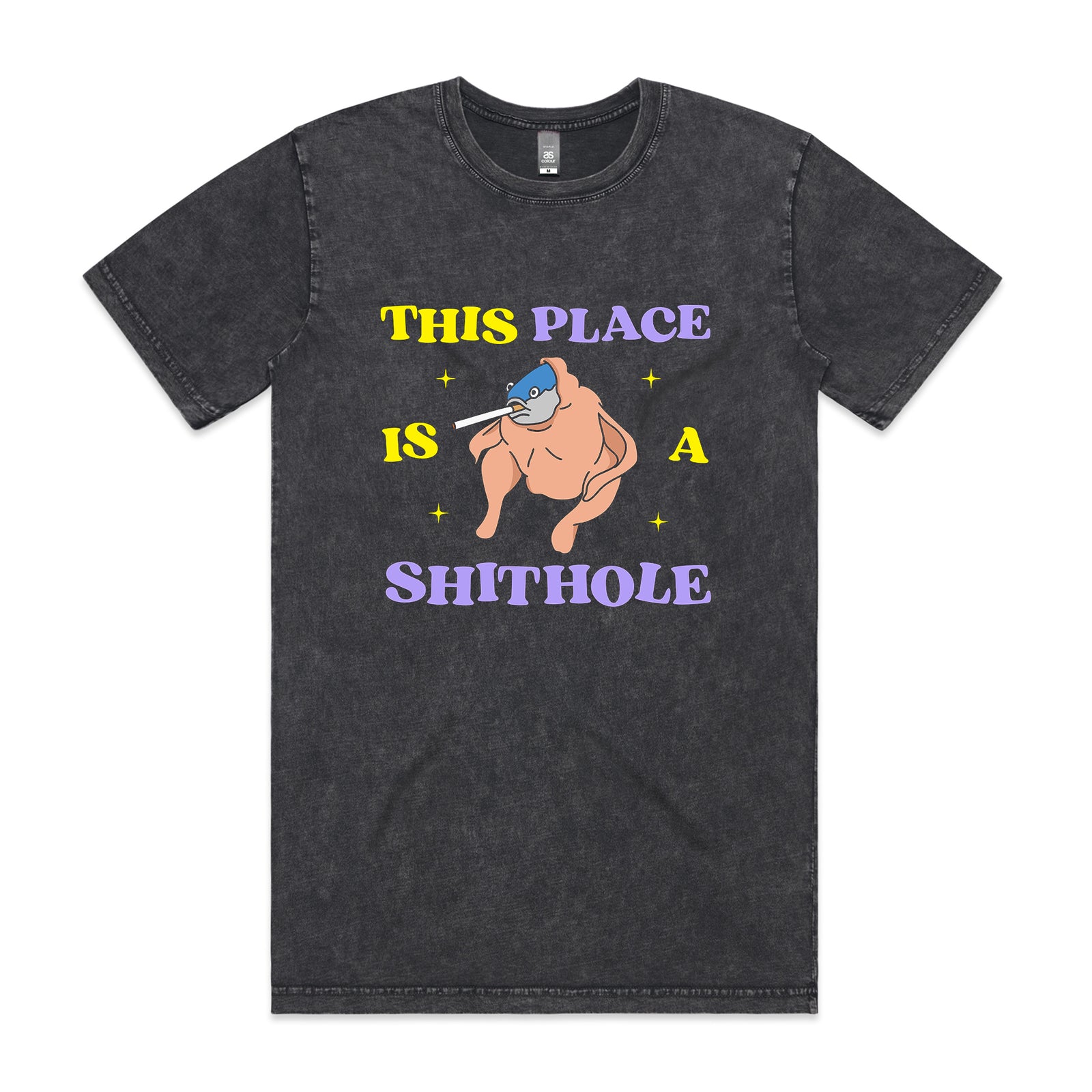 Shithole Tee