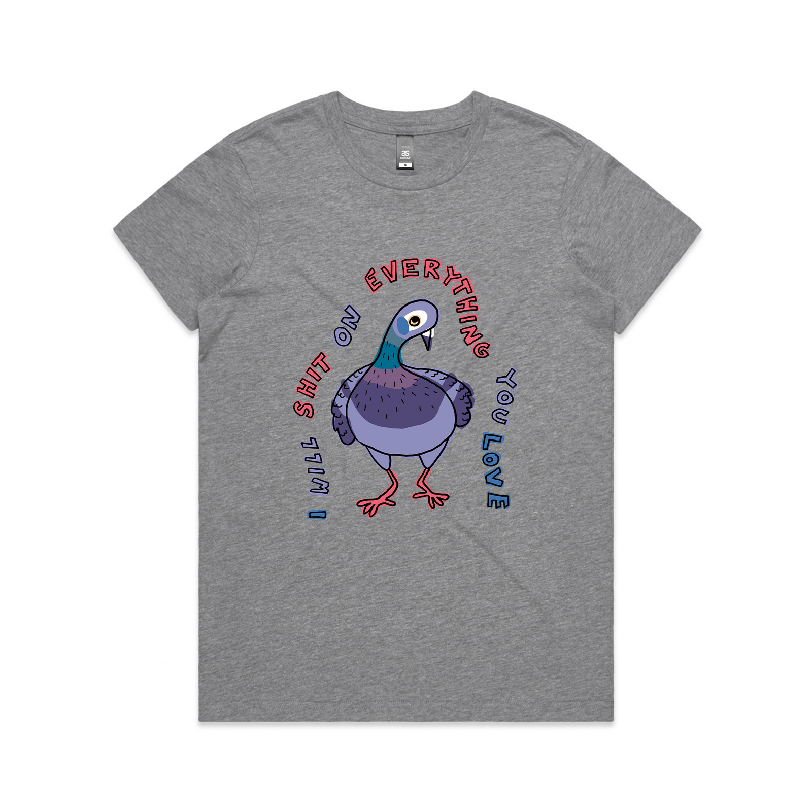 Shit On Everything Tee