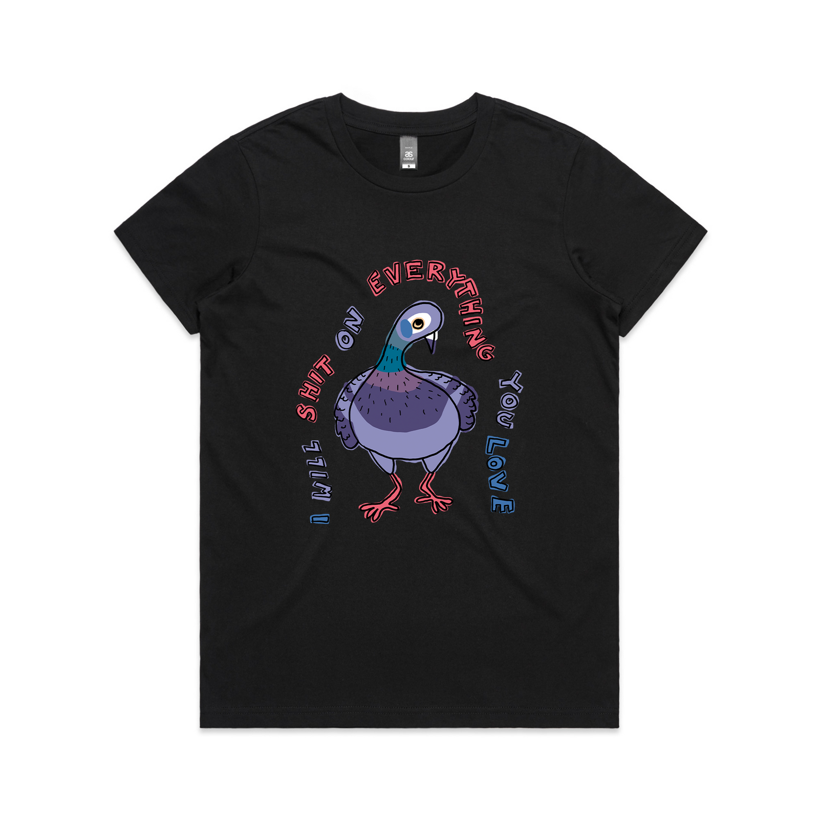 Shit On Everything Tee