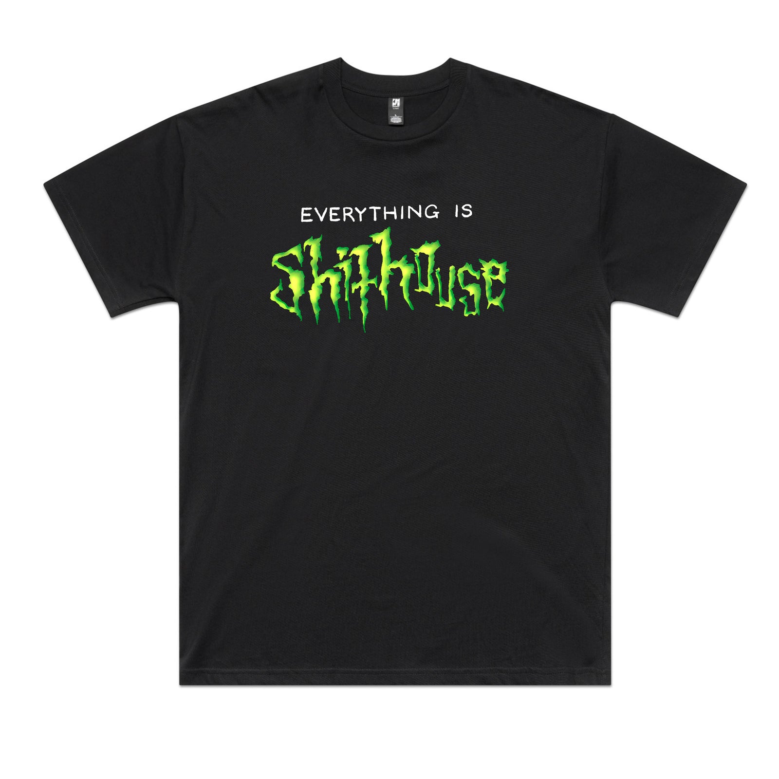 Shithouse Tee