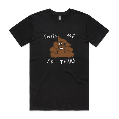 Shits Me To Tears Tee by Lonely Kids Club. All clothing from our T-shirts to our shorts and hoodies are ethically made, and printed packed and shipped from Sydney.