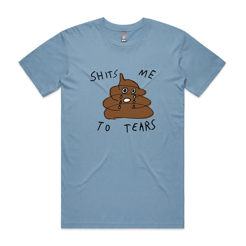 Shits Me To Tears Tee by Lonely Kids Club. All clothing from our T-shirts to our shorts and hoodies are ethically made, and printed packed and shipped from Sydney.