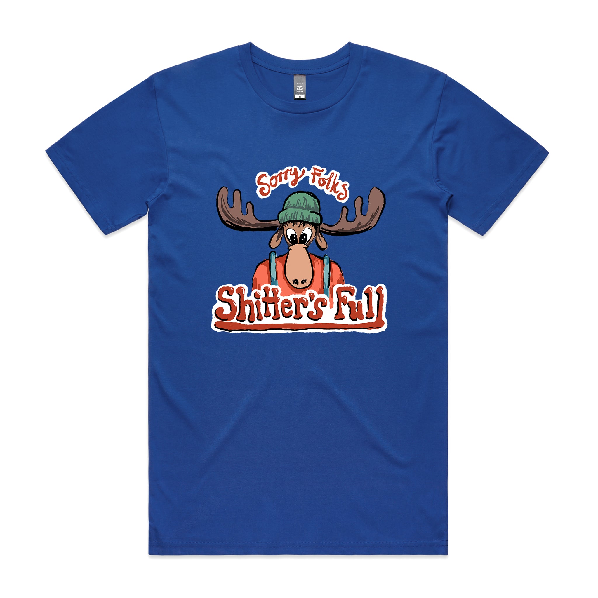 Shitter's Full Tee