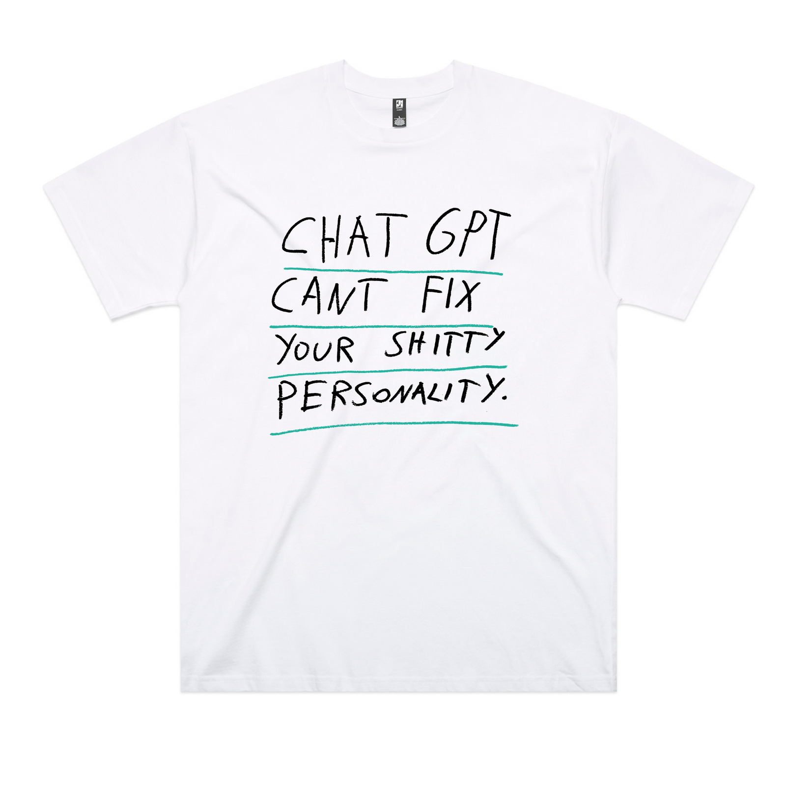 Shitty Personality Tee
