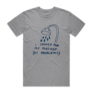 Shower My Partner Tee by Lonely Kids Club. All clothing from our T-shirts to our shorts and hoodies are ethically made, and printed packed and shipped from Sydney.
