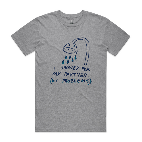 Shower My Partner Tee by Lonely Kids Club. All clothing from our T-shirts to our shorts and hoodies are ethically made, and printed packed and shipped from Sydney.