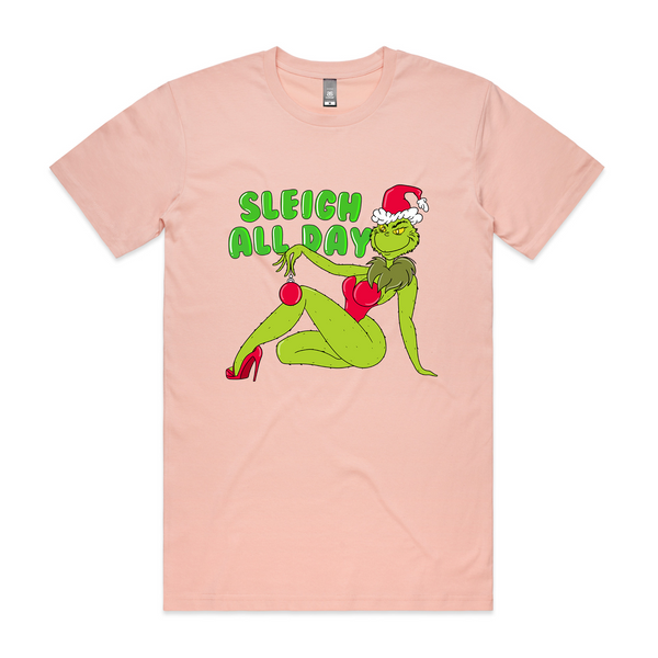 Sleigh All Day Tee