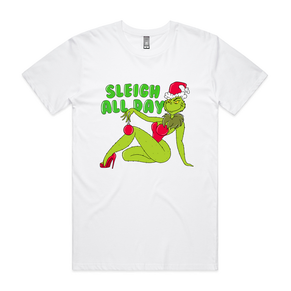 Sleigh All Day Tee