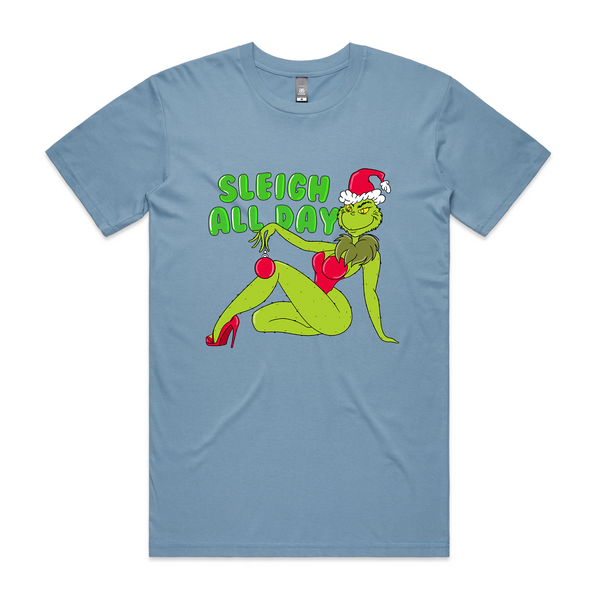 Sleigh All Day Tee