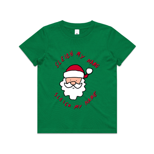 Sleigh My Name Kids Tee by Lonely Kids Club. All clothing from our T-shirts to our shorts and hoodies are ethically made, and printed packed and shipped from Sydney.