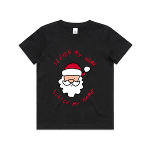 Sleigh My Name Kids Tee by Lonely Kids Club. All clothing from our T-shirts to our shorts and hoodies are ethically made, and printed packed and shipped from Sydney.
