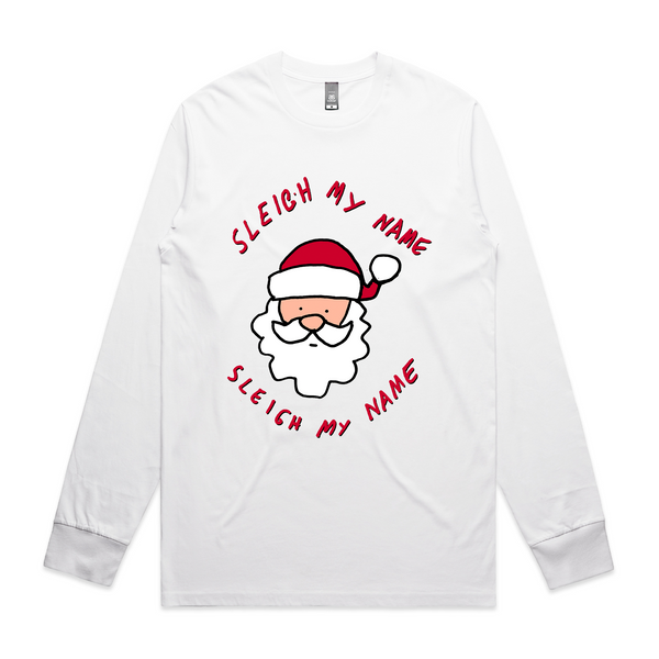 Sleigh My Name Tee