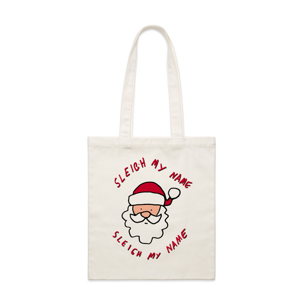 Sleigh My Name Tote