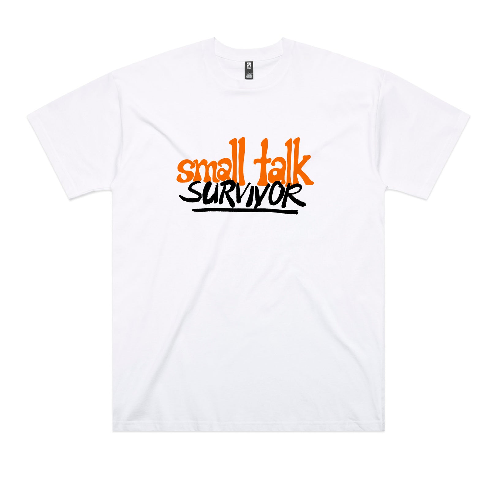 Small Talk Survivor Tee