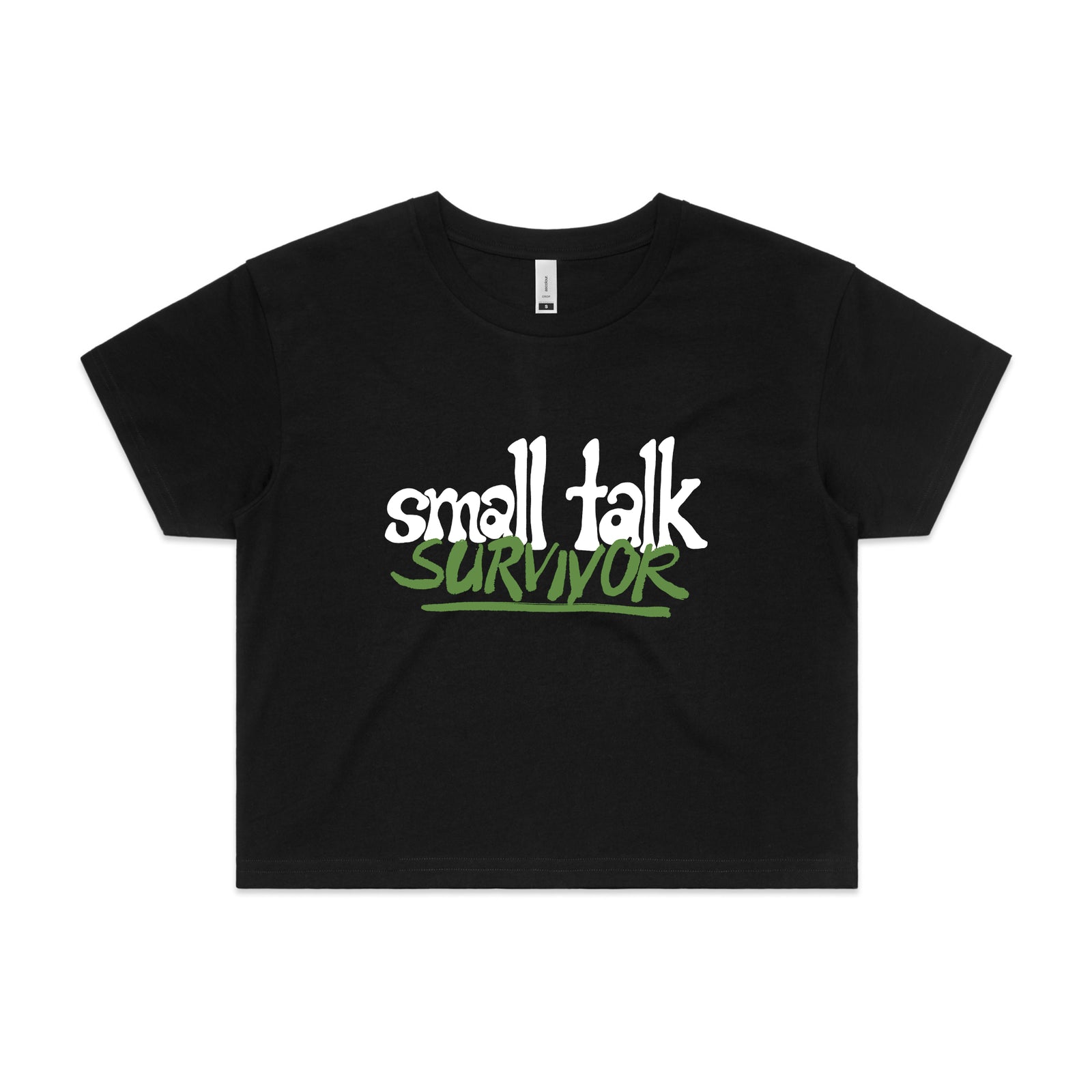 Small Talk Survivor Tee