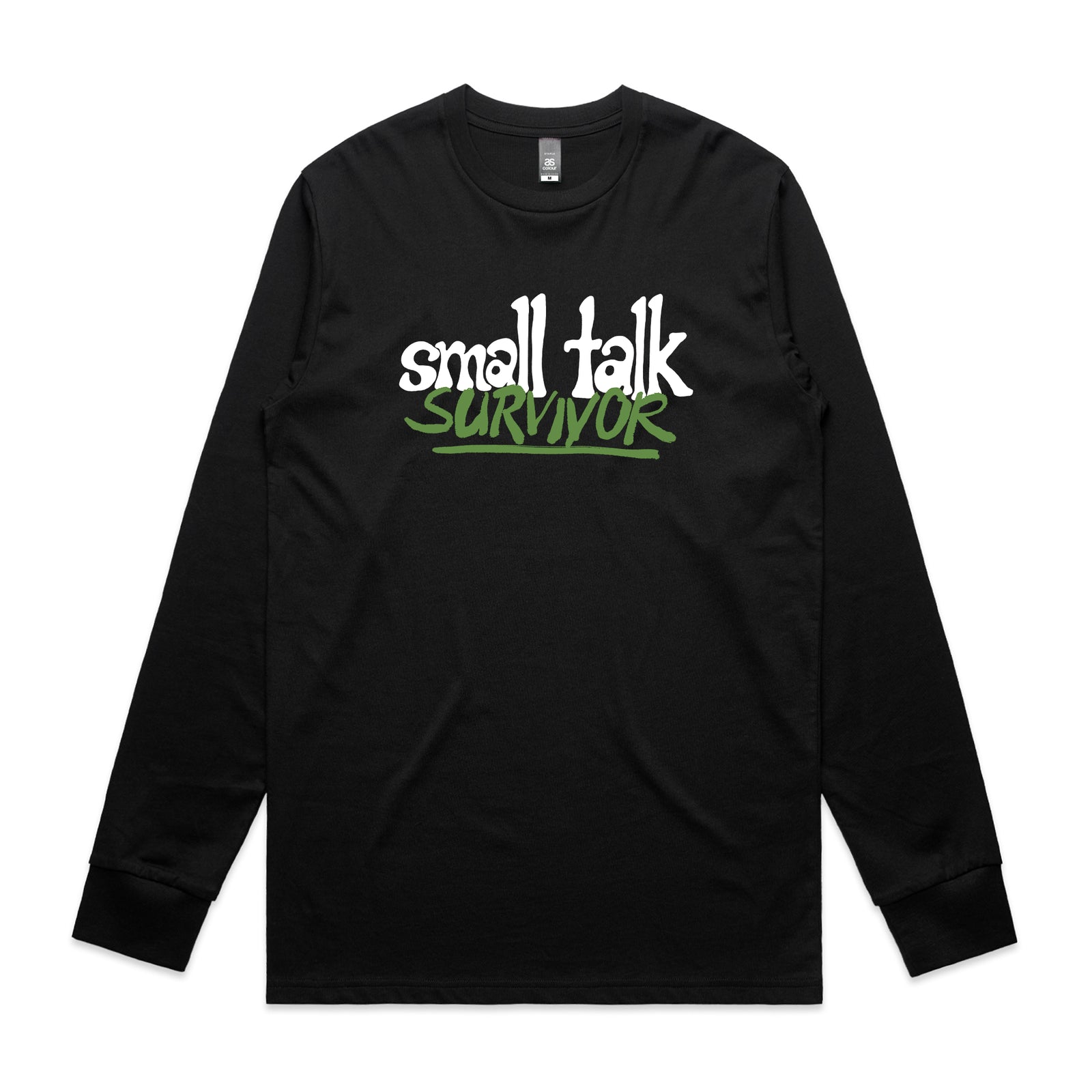 Small Talk Survivor Tee