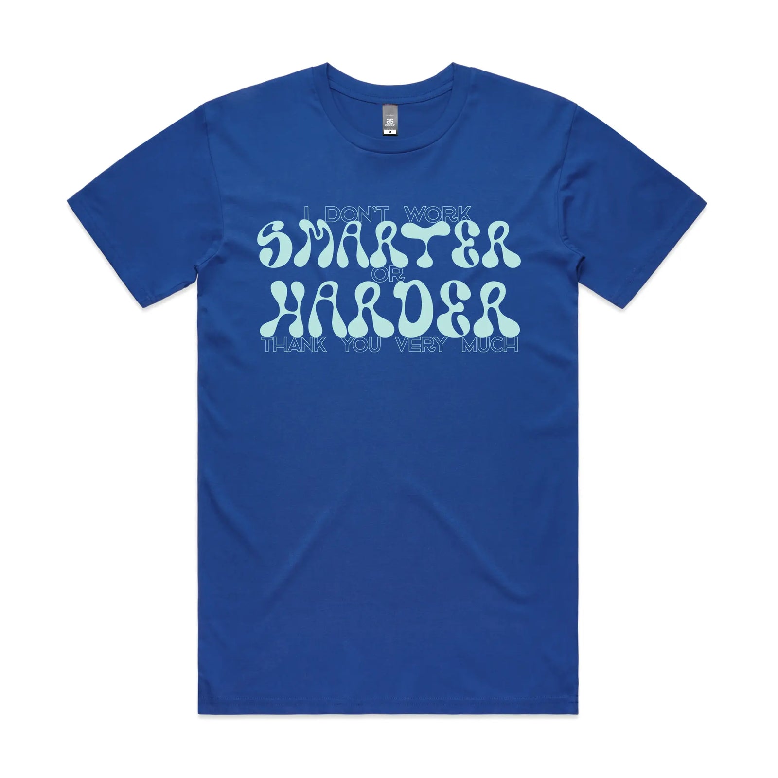 Smarter Or Harder Tee
