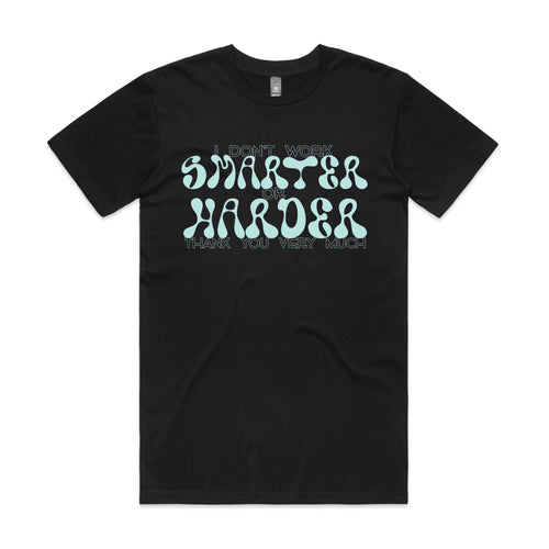Smarter Or Harder Tee by Lonely Kids Club. All clothing from our T-shirts to our shorts and hoodies are ethically made, and printed packed and shipped from Sydney.