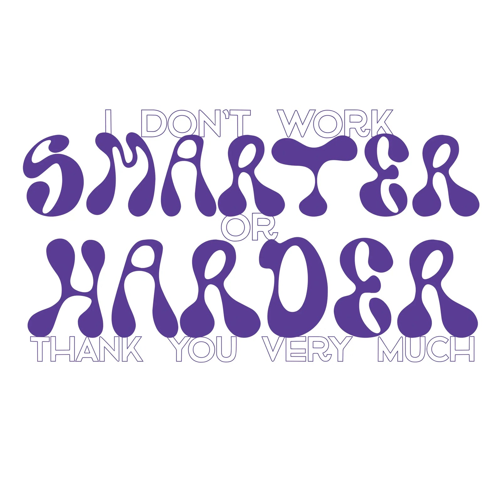 Smarter Or Harder Tee