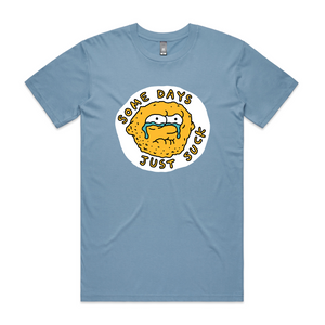 Some Days Just Suck Tee by Lonely Kids Club. All clothing from our T-shirts to our shorts and hoodies are ethically made, and printed packed and shipped from Sydney.