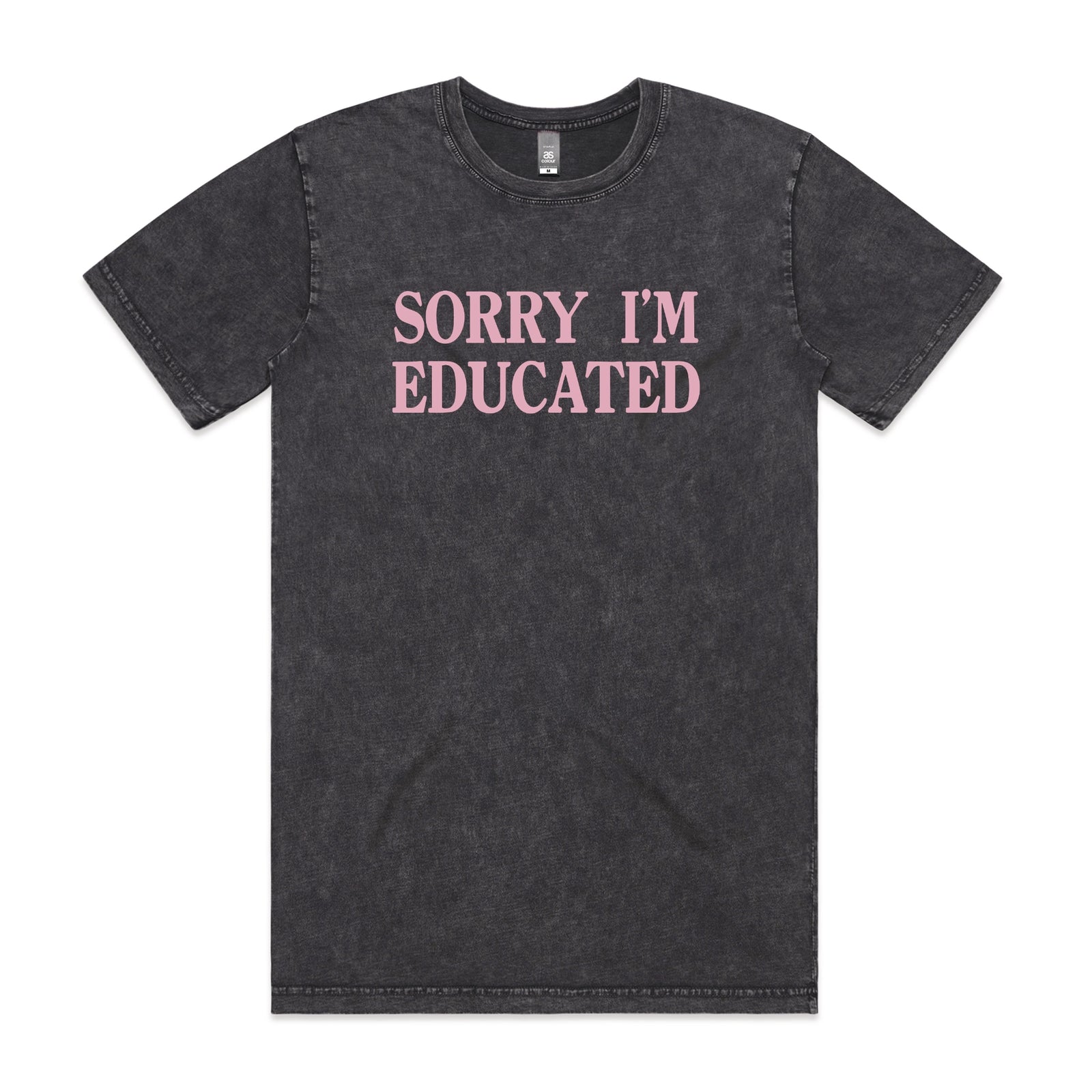 Acid Wash unisex t-shirt with Sorry I'm Educated graphic by Lonely Kids Club
