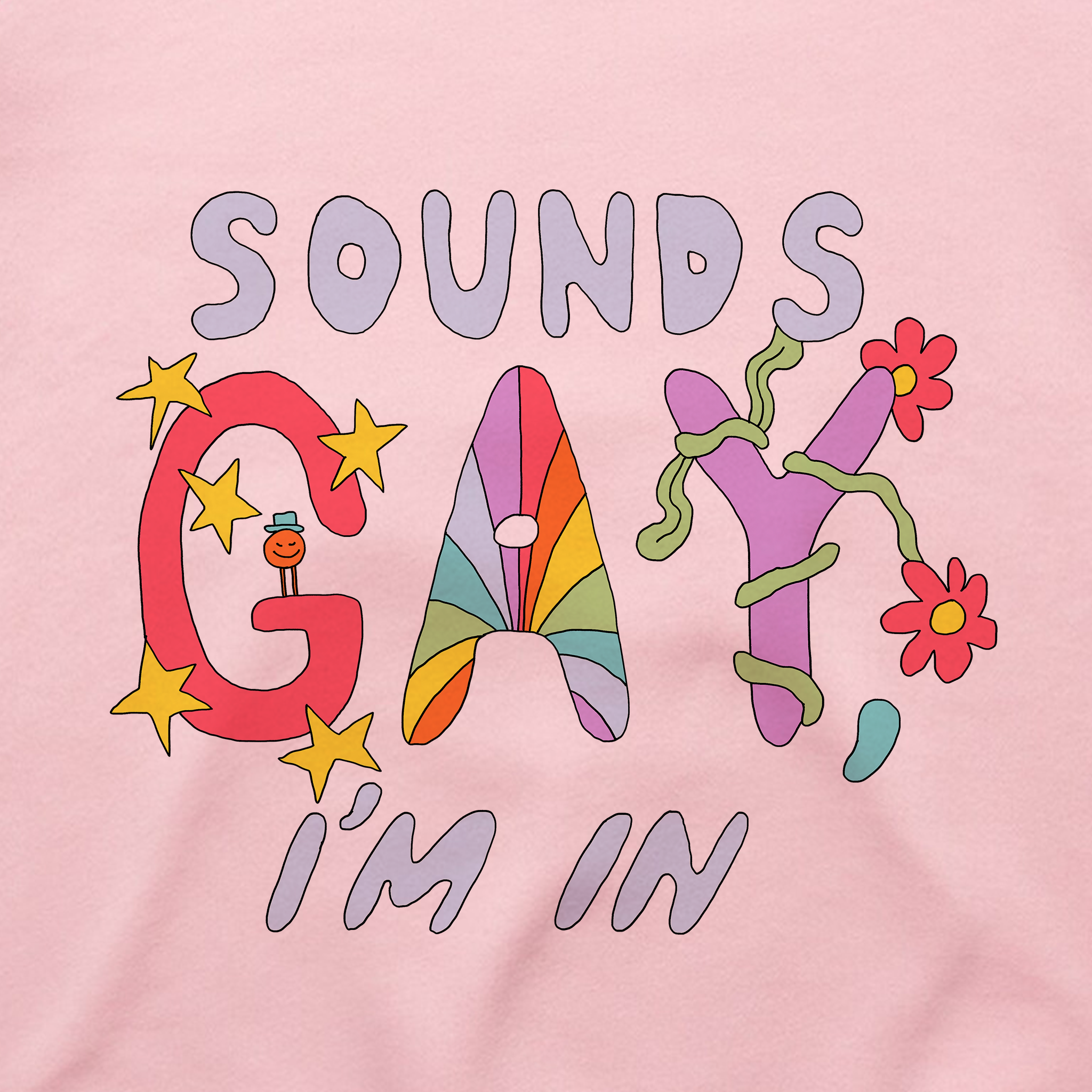 Sounds Gay Hoodie