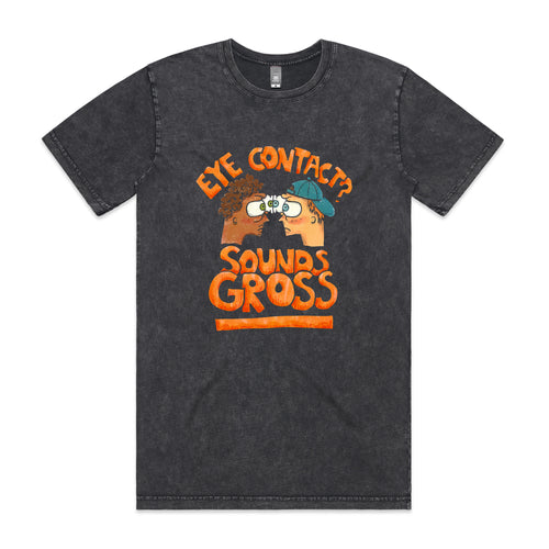 Sounds Gross Tee by Lonely Kids Club. All clothing from our T-shirts to our shorts and hoodies are ethically made, and printed packed and shipped from Sydney.