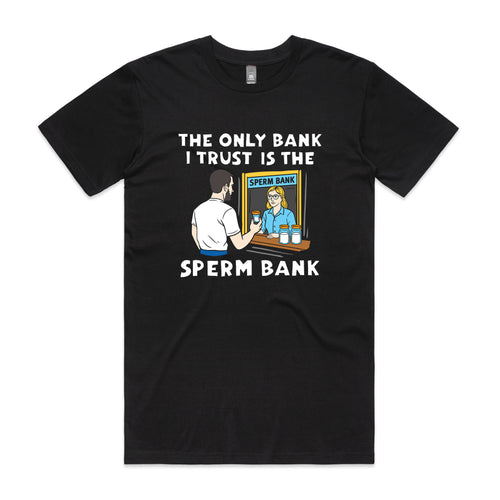 Sperm Bank Tee by Lonely Kids Club. All clothing from our T-shirts to our shorts and hoodies are ethically made, and printed packed and shipped from Sydney.