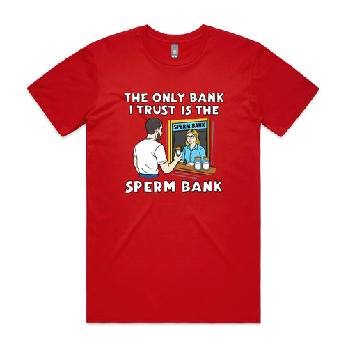 Sperm Bank Tee by Lonely Kids Club. All clothing from our T-shirts to our shorts and hoodies are ethically made, and printed packed and shipped from Sydney.