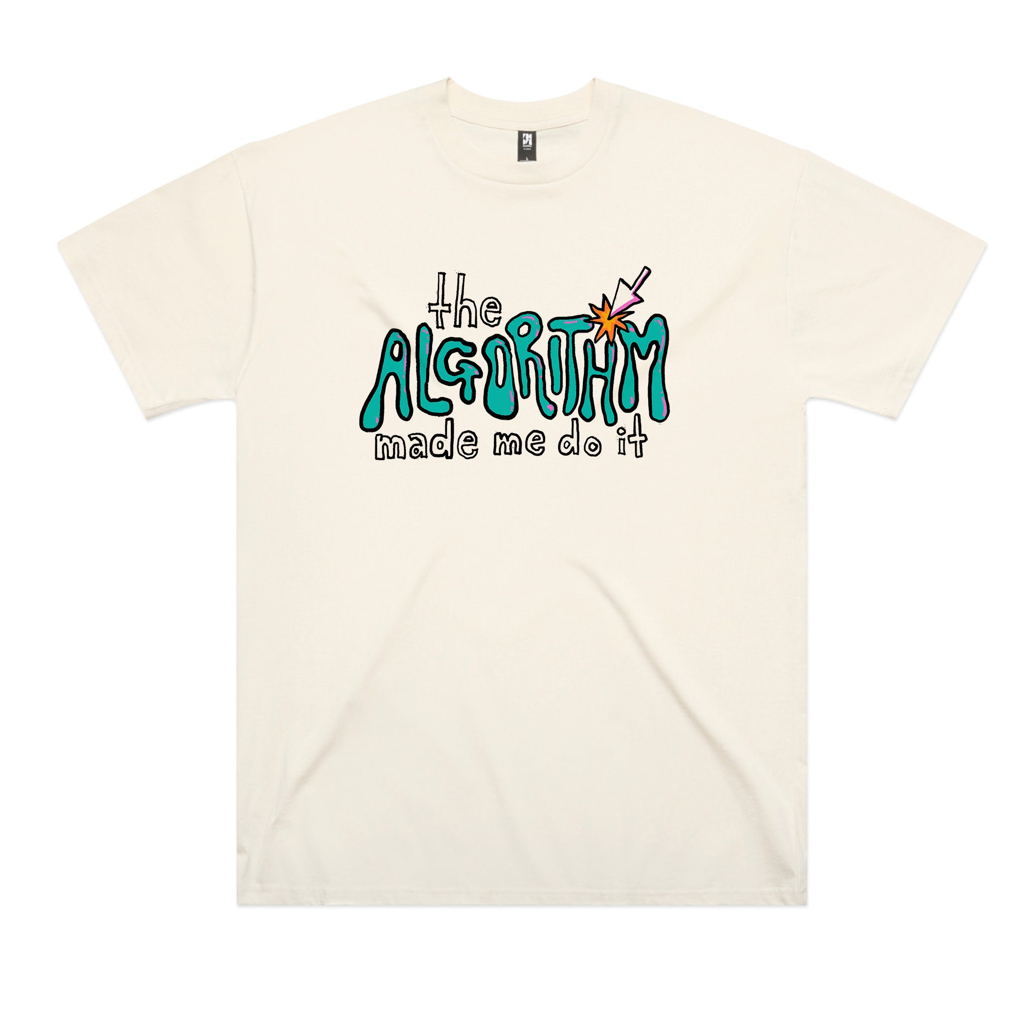 The Algorithm Made Me Do It Tee