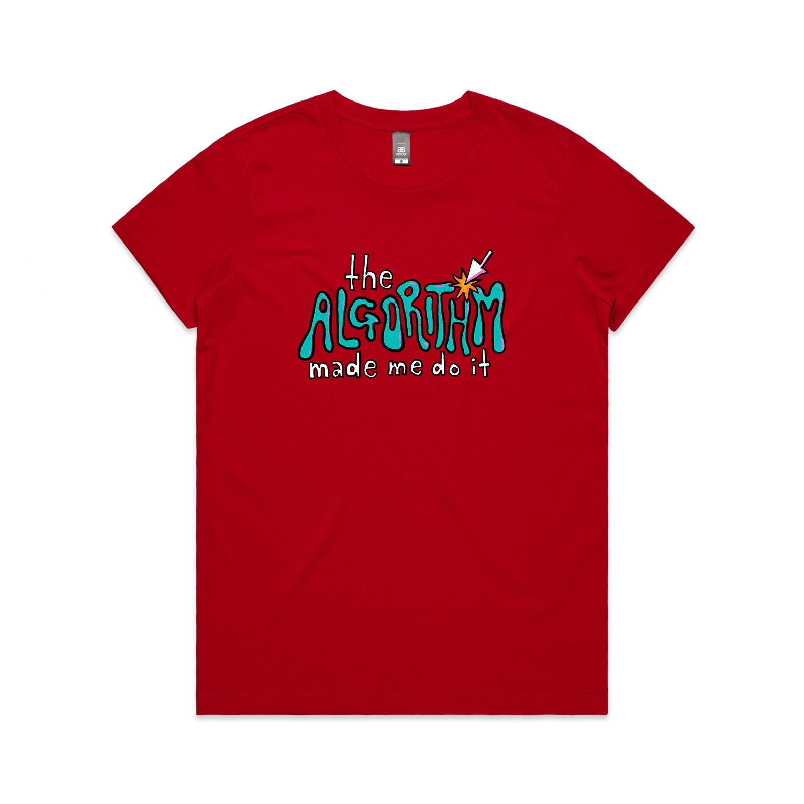 The Algorithm Made Me Do It Tee