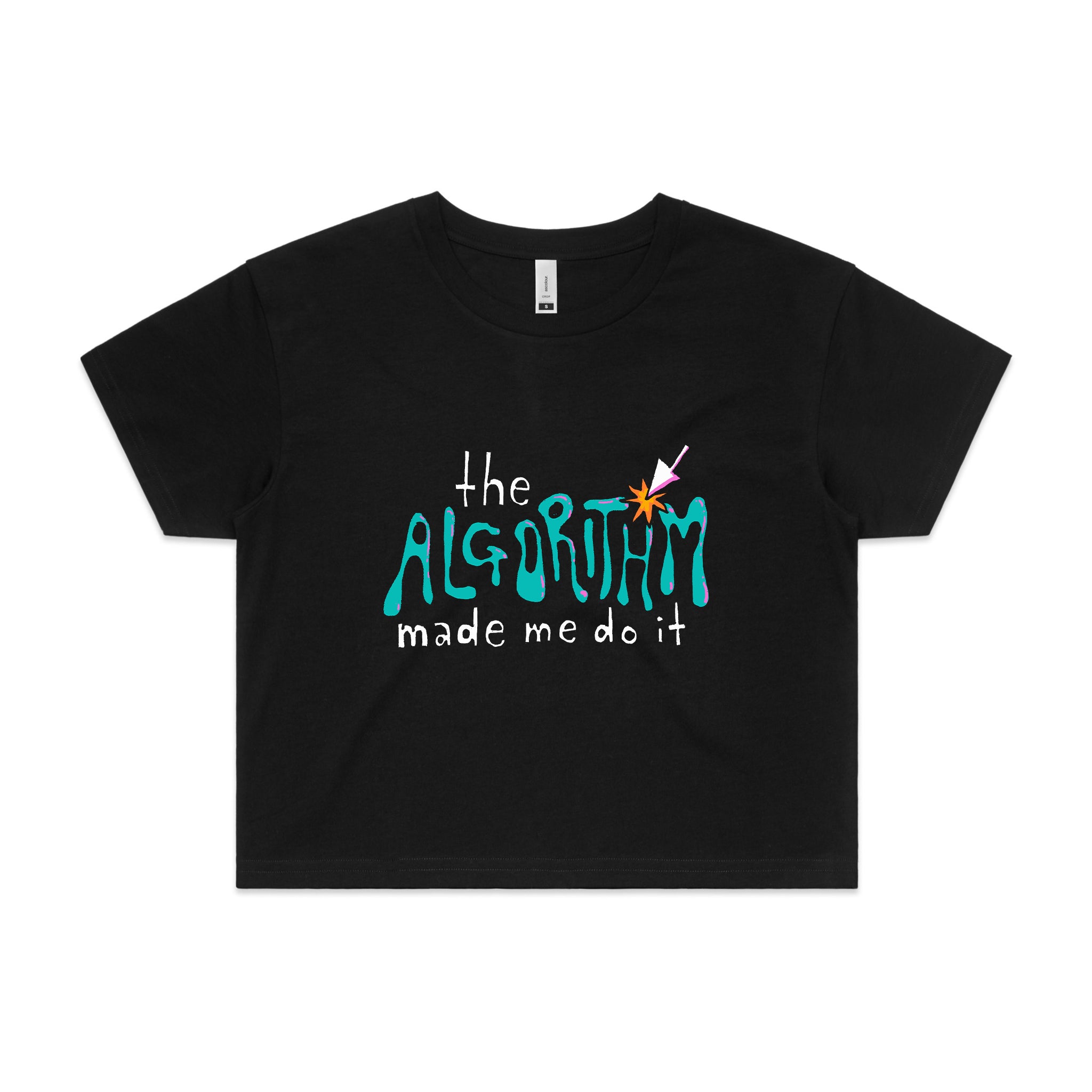 The Algorithm Made Me Do It Tee