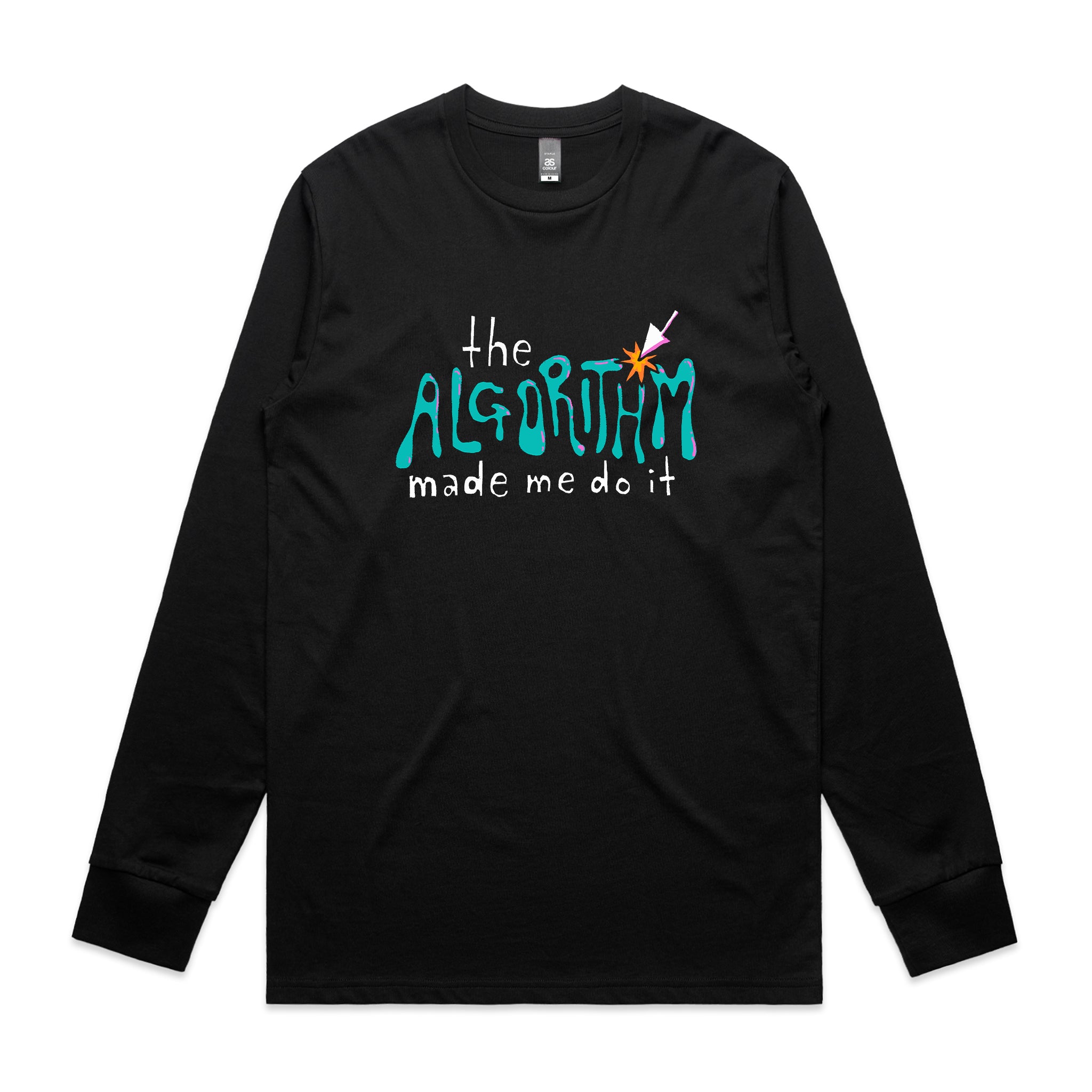 The Algorithm Made Me Do It Tee