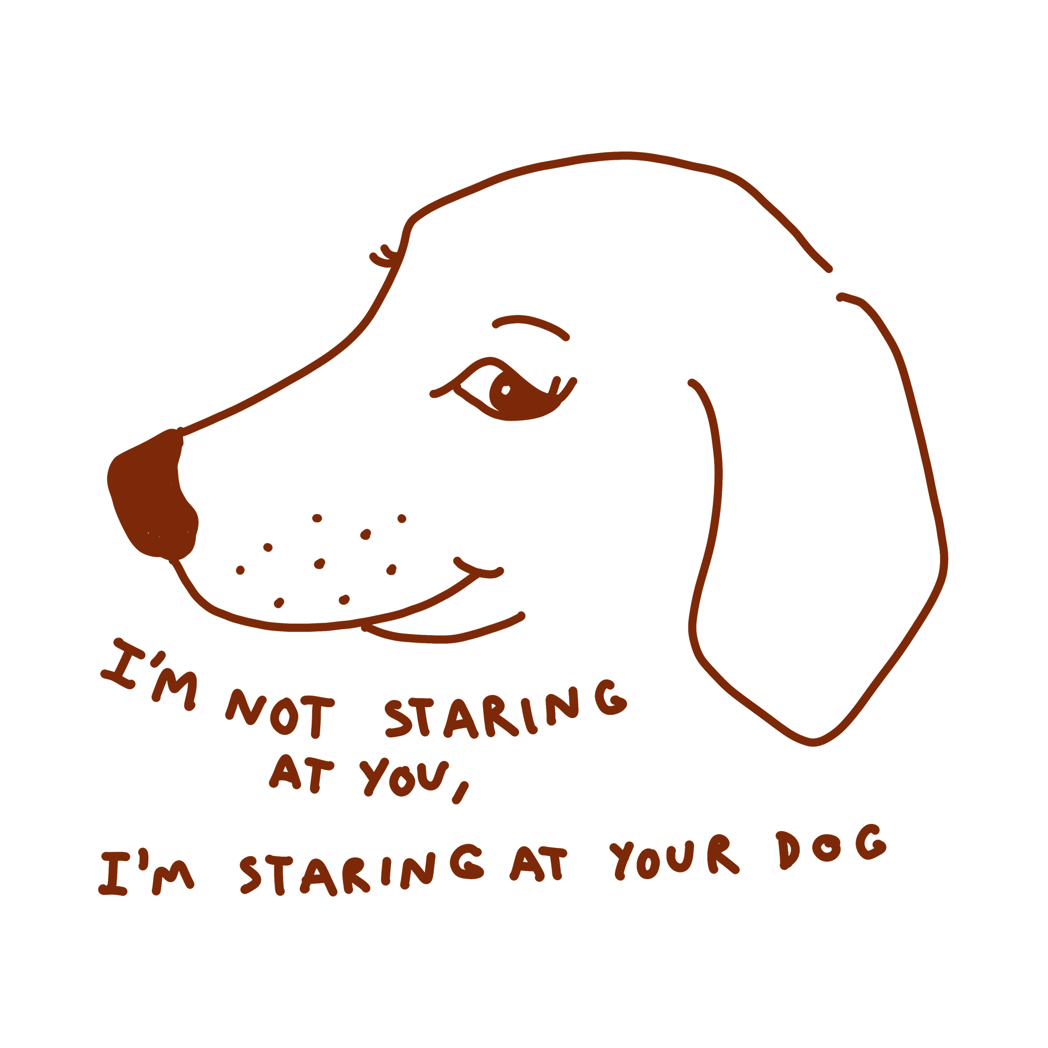 Staring At Your Dog Tee