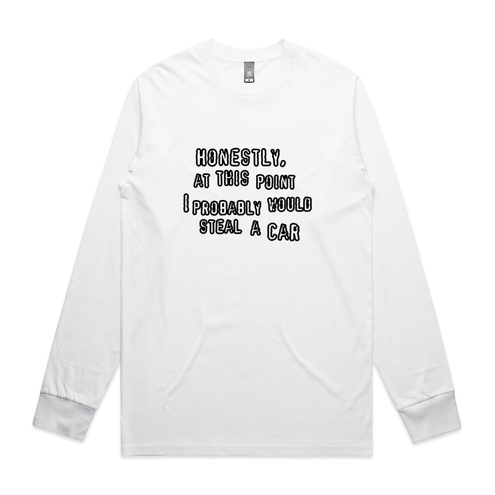 Would Steal A Car Tee