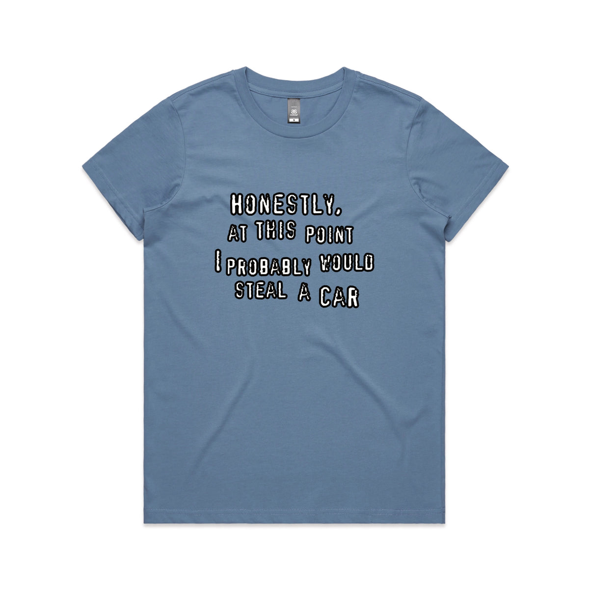 Carolina Blue fitted womens t-shirt with Would Steal A Car graphic by Lonely Kids Club