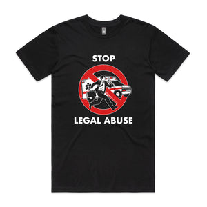 Stop Legal Abuse Tee by Lonely Kids Club. All clothing from our T-shirts to our shorts and hoodies are ethically made, and printed packed and shipped from Sydney.