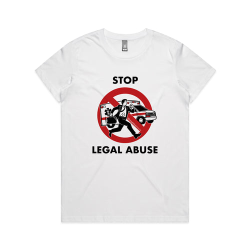 Stop Legal Abuse Tee by Lonely Kids Club. All clothing from our T-shirts to our shorts and hoodies are ethically made, and printed packed and shipped from Sydney.