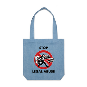 Stop Legal Abuse Tote by Lonely Kids Club. All clothing from our T-shirts to our shorts and hoodies are ethically made, and printed packed and shipped from Sydney.