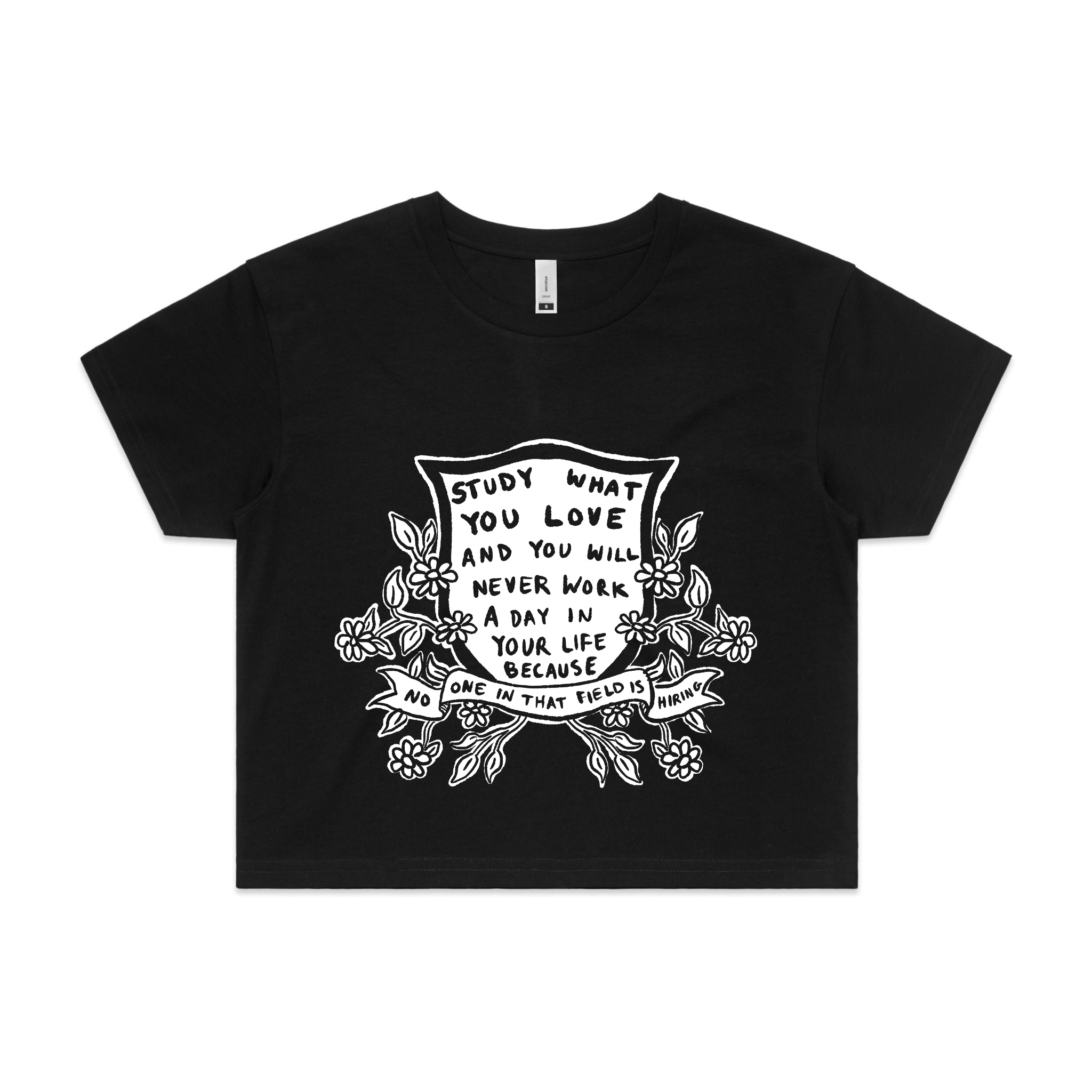 Study What You Love Tee