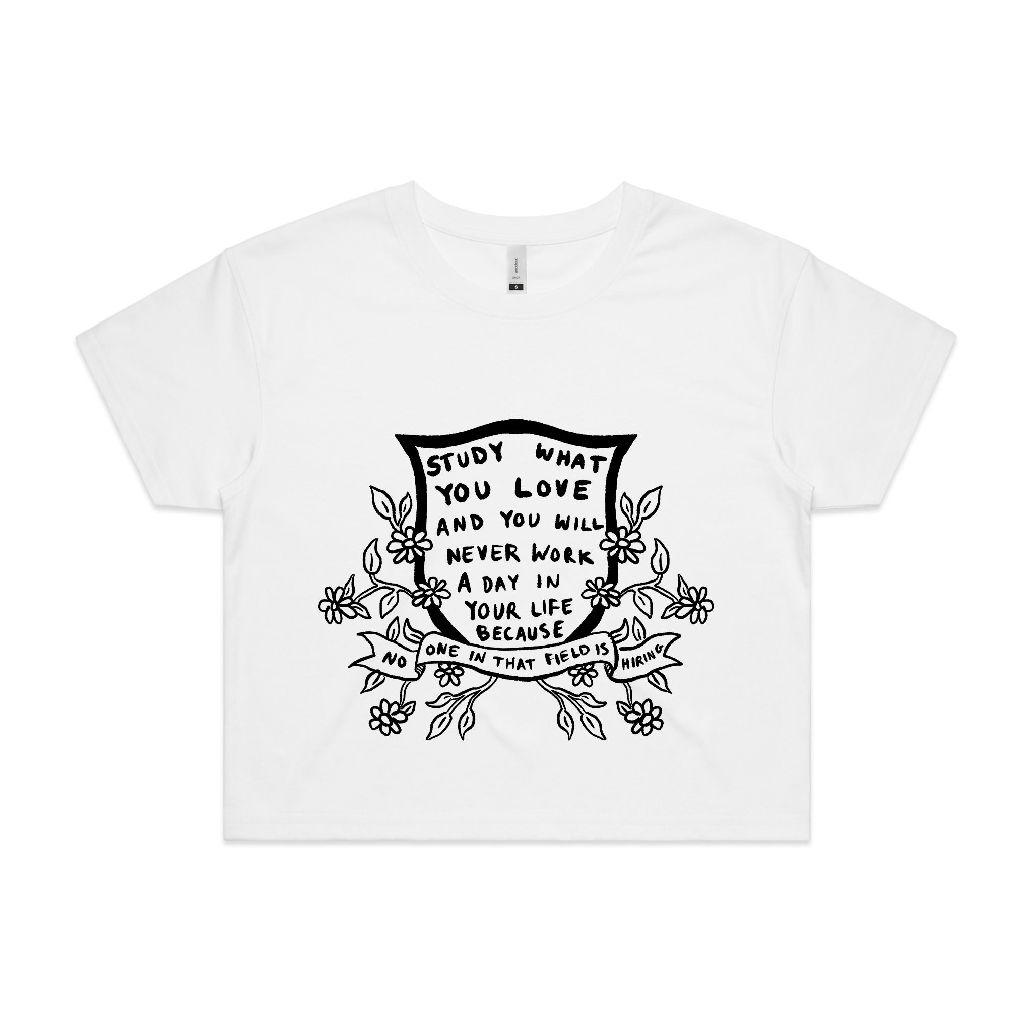 Study What You Love Tee