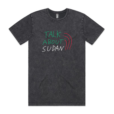 Talk About Sudan Charity Tee by Lonely Kids Club. All clothing from our T-shirts to our shorts and hoodies are ethically made, and printed packed and shipped from Sydney.