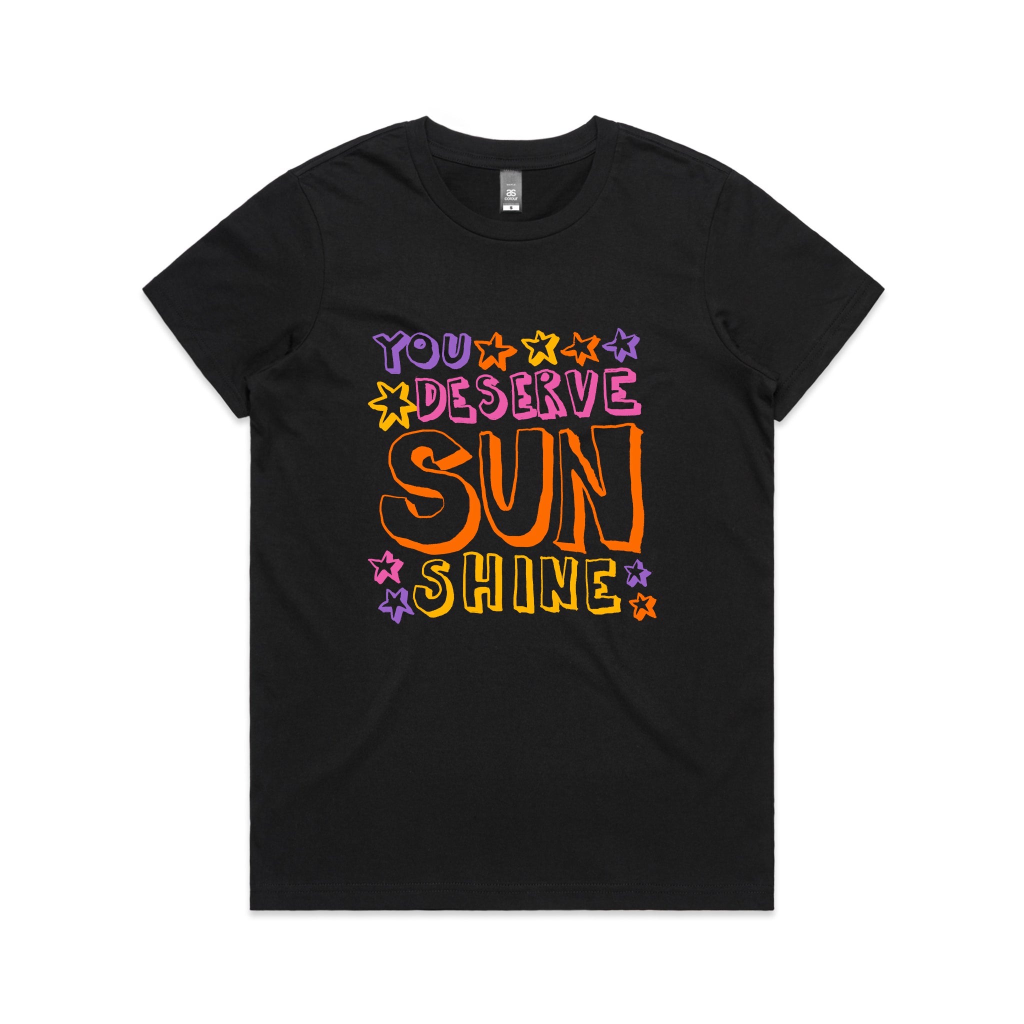 You Deserve Sunshine Tee