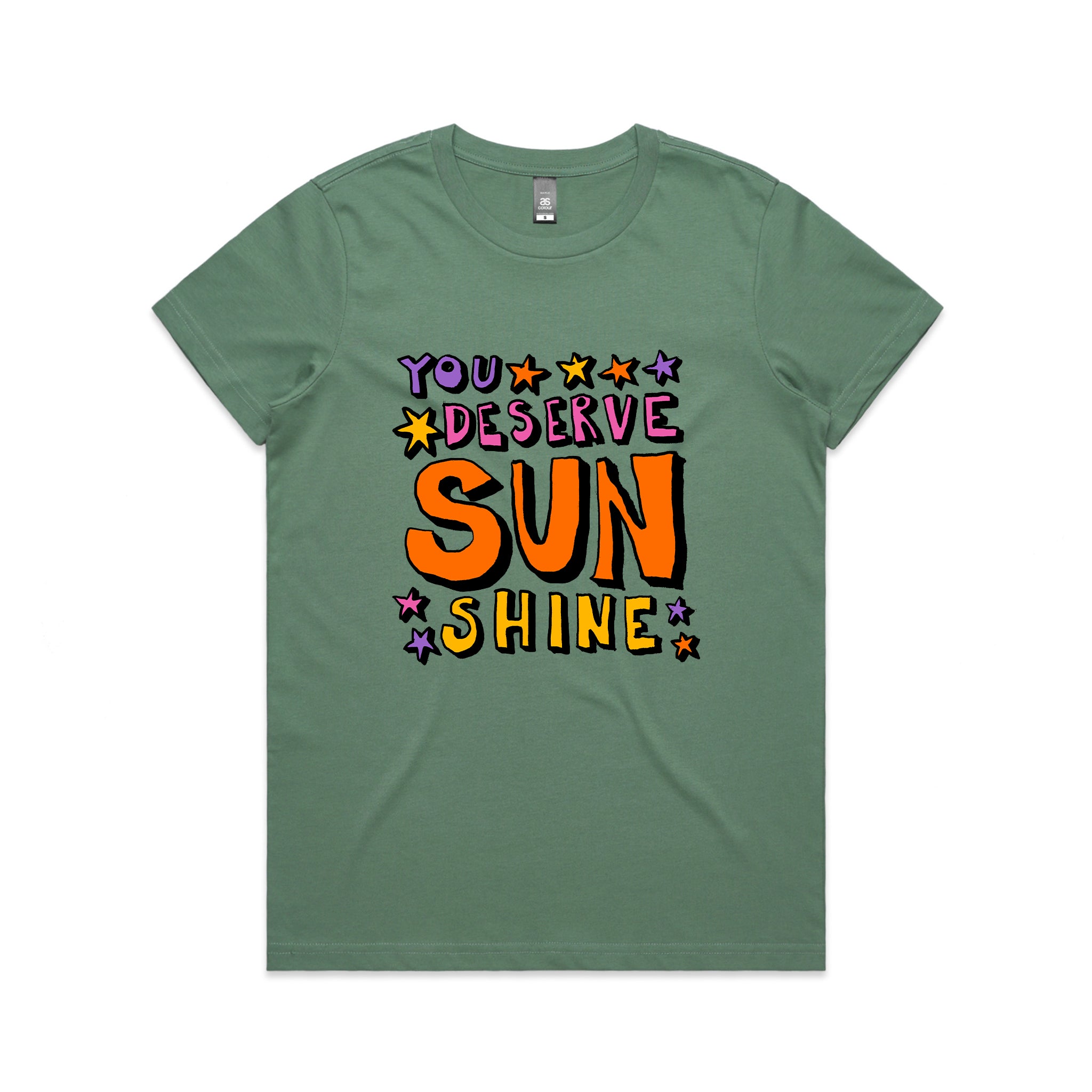 You Deserve Sunshine Tee