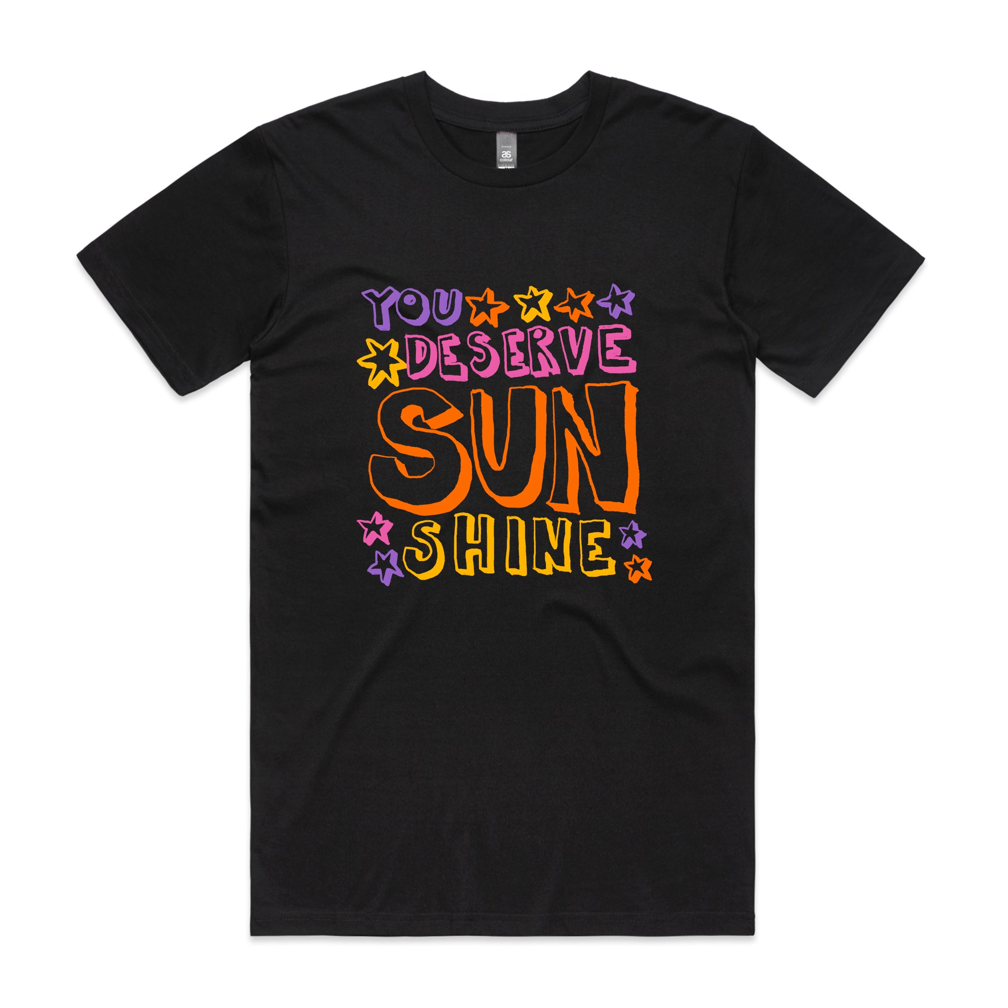 You Deserve Sunshine Tee