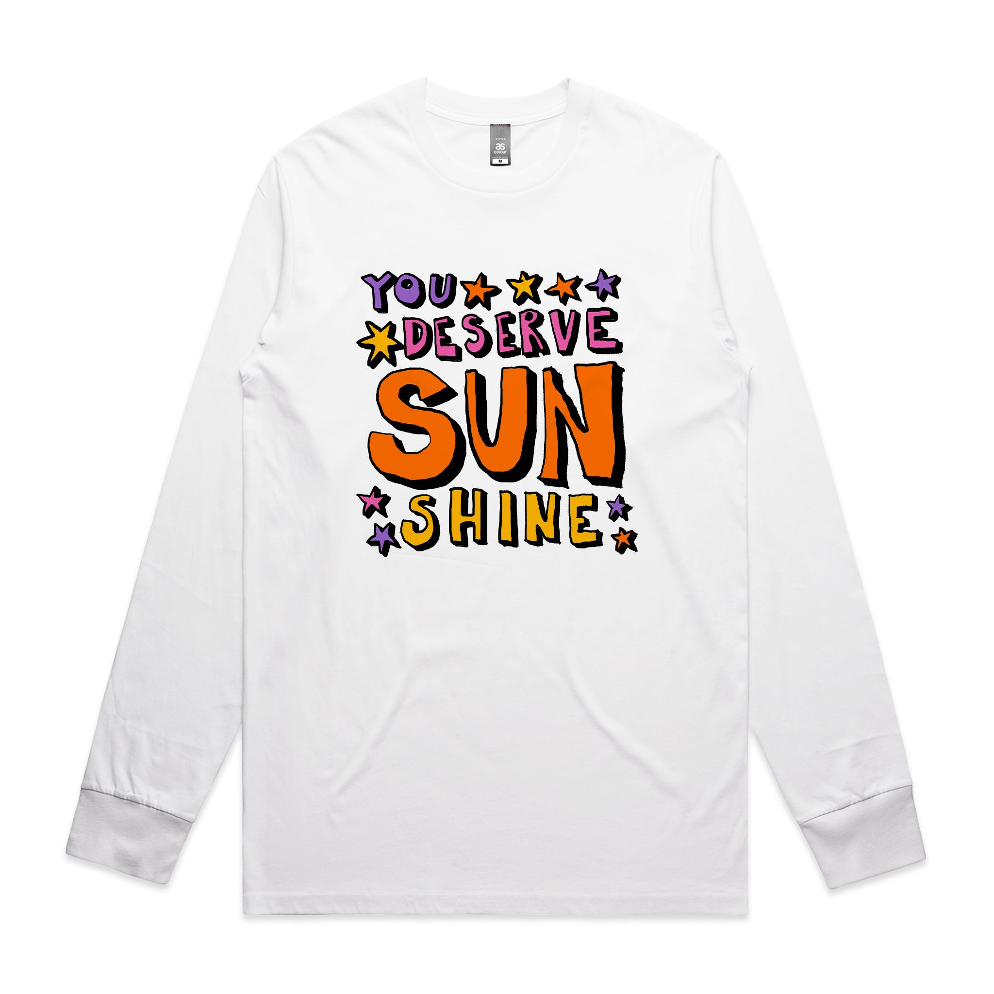 You Deserve Sunshine Tee