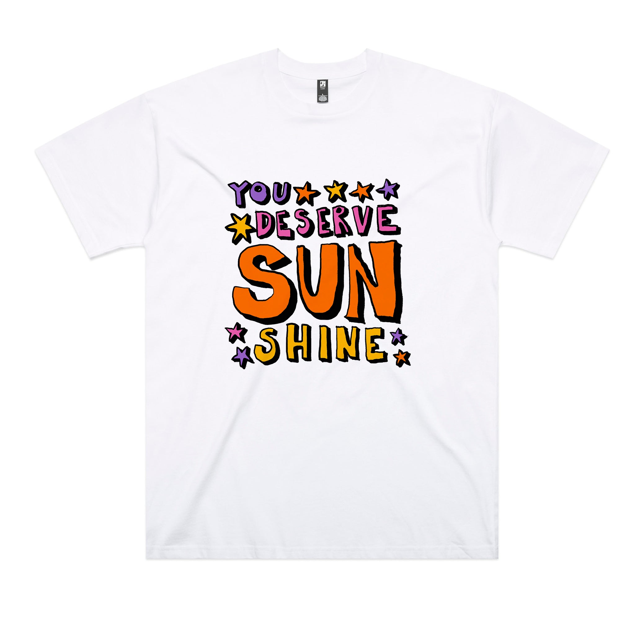 You Deserve Sunshine Tee
