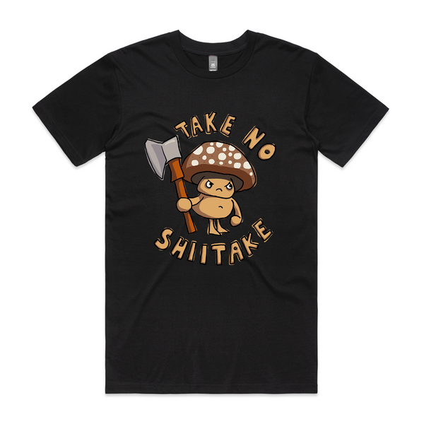 Take No Shiitake Tee