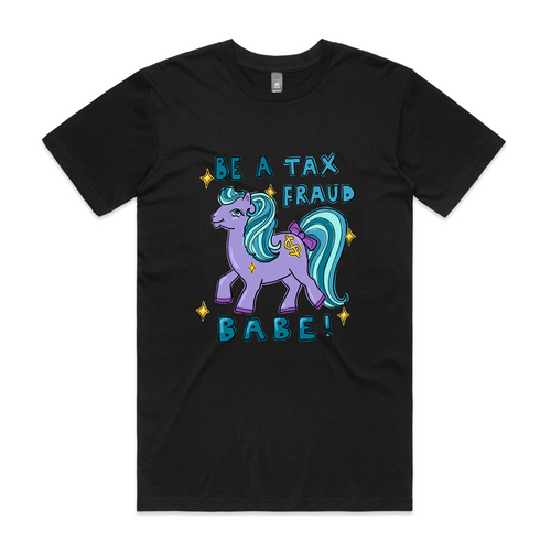 Tax Fraud Babe Tee by Lonely Kids Club. All clothing from our T-shirts to our shorts and hoodies are ethically made, and printed packed and shipped from Sydney.